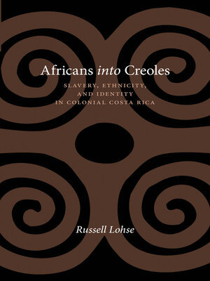 cover image of Africans into Creoles